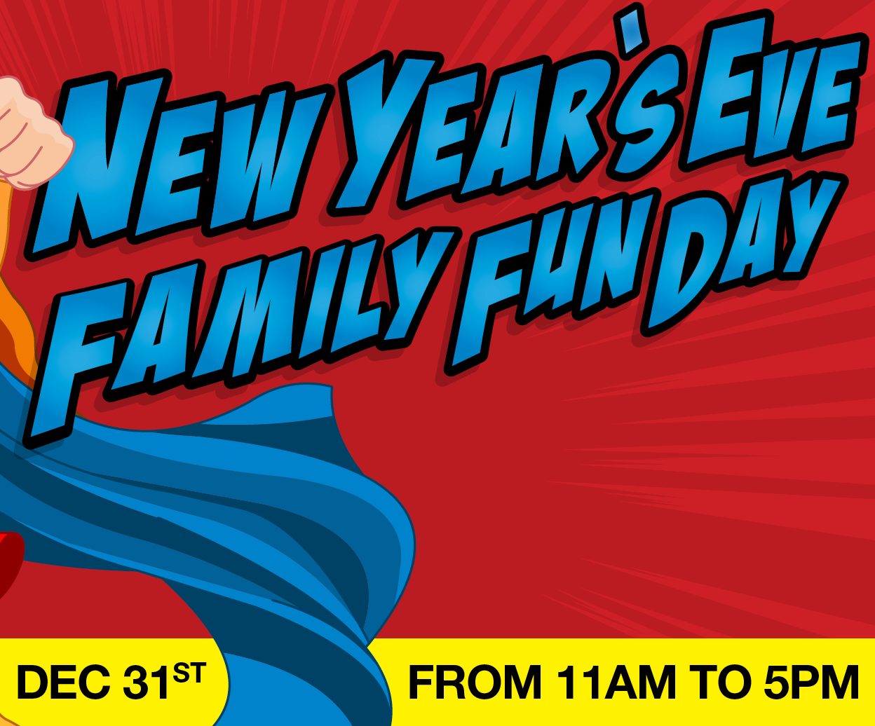 New Year’s Eve Family Fun Day